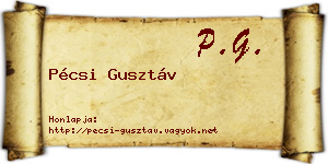 Pécsi Gusztáv névjegykártya